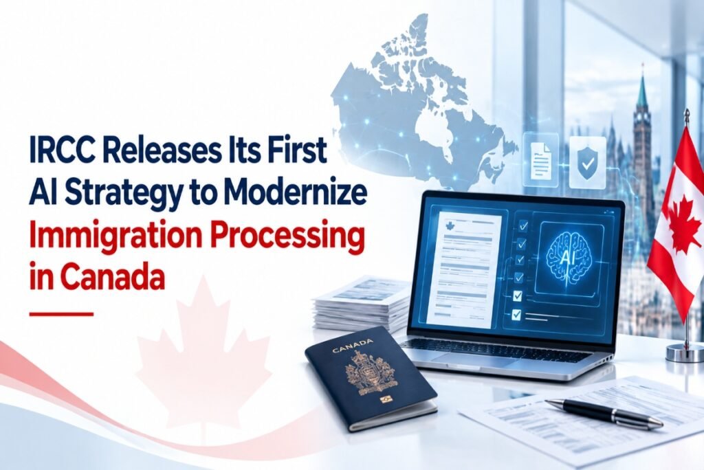 IRCC Releases Its First AI Strategy to Modernize Immigration Processing in Canada